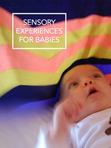 Sensory experiences for Babies