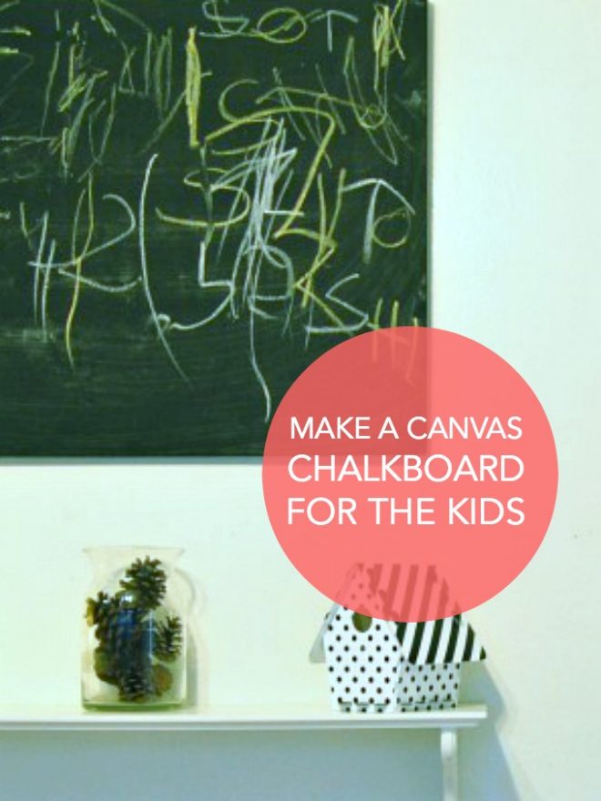 Make a canvas chalkboard for the kids