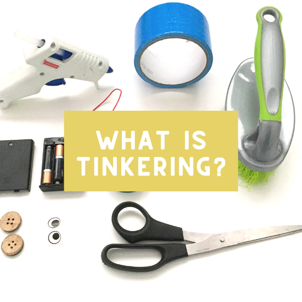 what is tinkering?