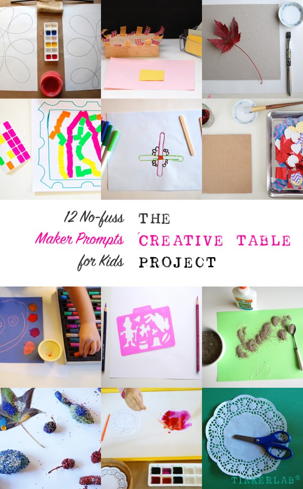 The Creative Table Project: 12 Easy Maker Prompts for Little Kids