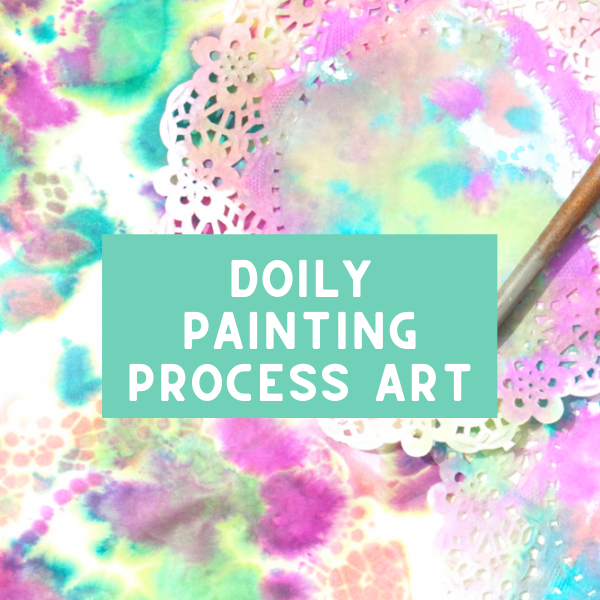 doily painting process art project for preschoolers