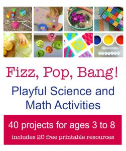 Fizz, Pop, Bang! Playful Science & Math Activities | Ebook!! | TinkerLab.com