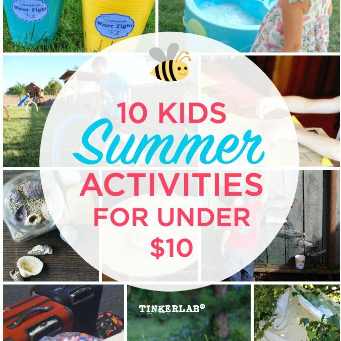 10 kids summer activities that are under $10