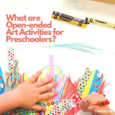 open-ended art activities for preschoolers: how-to & benefits!