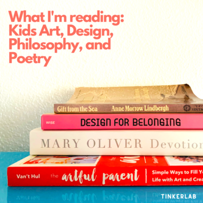what i'm reading: kids art, design, philosophy, and poetry
